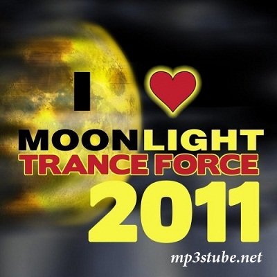 Moonlight Trance Force 2011